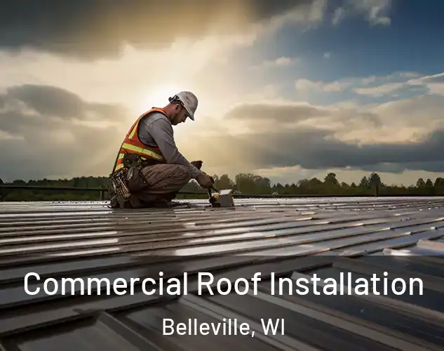  Commercial Roof Installation Belleville, WI