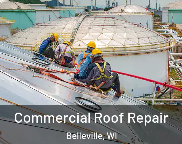  Commercial Roof Repair Belleville, WI