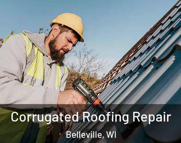  Corrugated Roofing Repair Belleville, WI