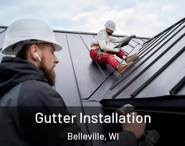  Gutter Installation Belleville, WI