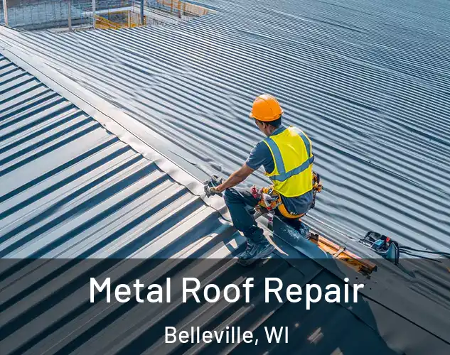  Metal Roof Repair Belleville, WI