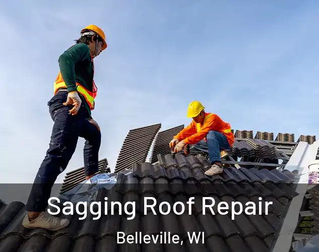  Sagging Roof Repair Belleville, WI