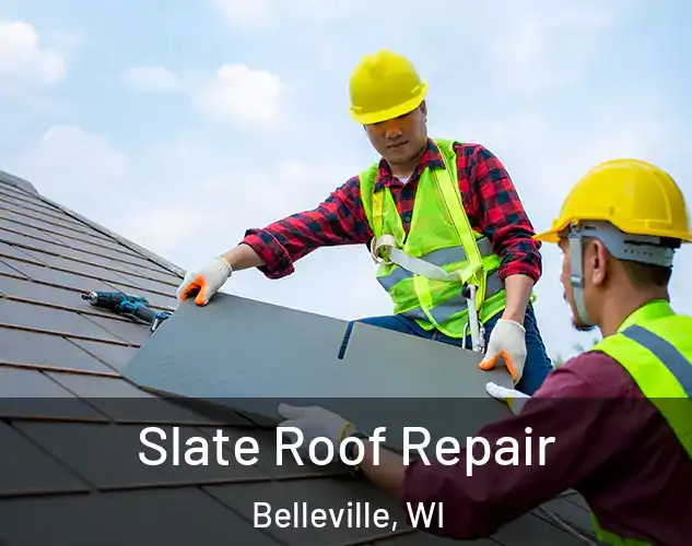  Slate Roof Repair Belleville, WI