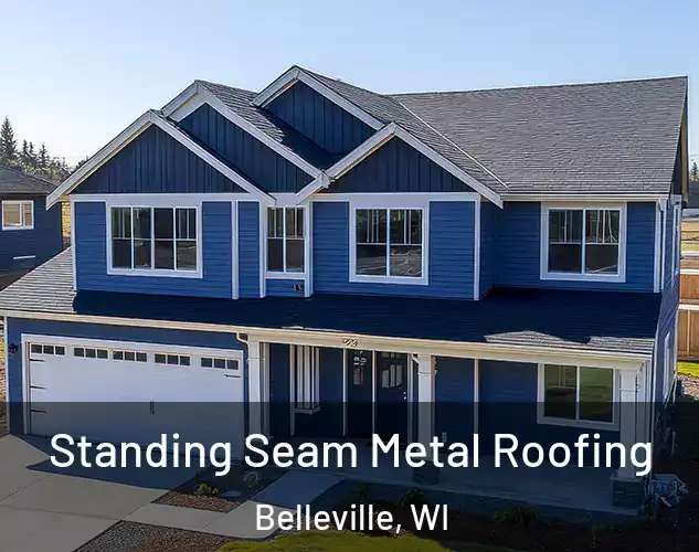 Standing Seam Metal Roofing Belleville, WI
