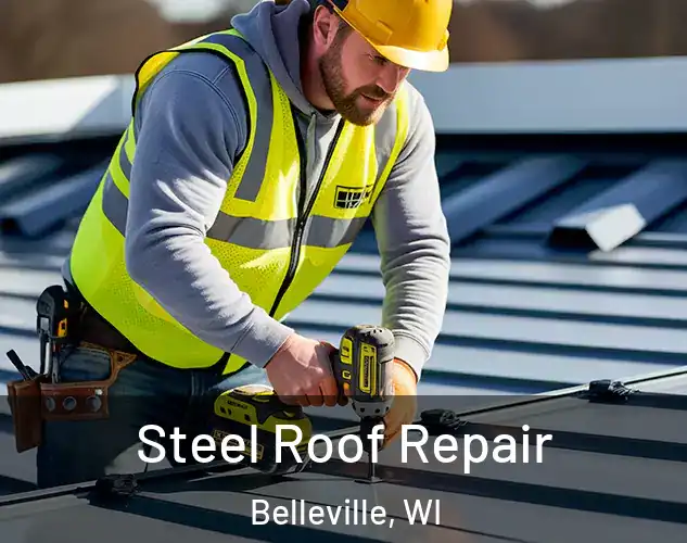  Steel Roof Repair Belleville, WI