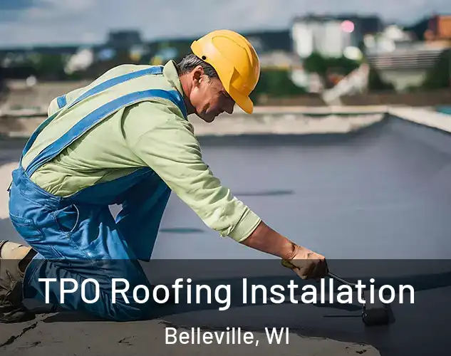  TPO Roofing Installation Belleville, WI